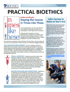 Bioethics Newsletter Summer/Fall 2022