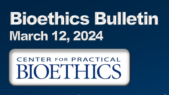 Bioethics Bulletin March 12 header graphic.